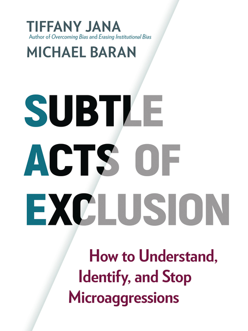 Title details for Subtle Acts of Exclusion by Tiffany Jana - Available